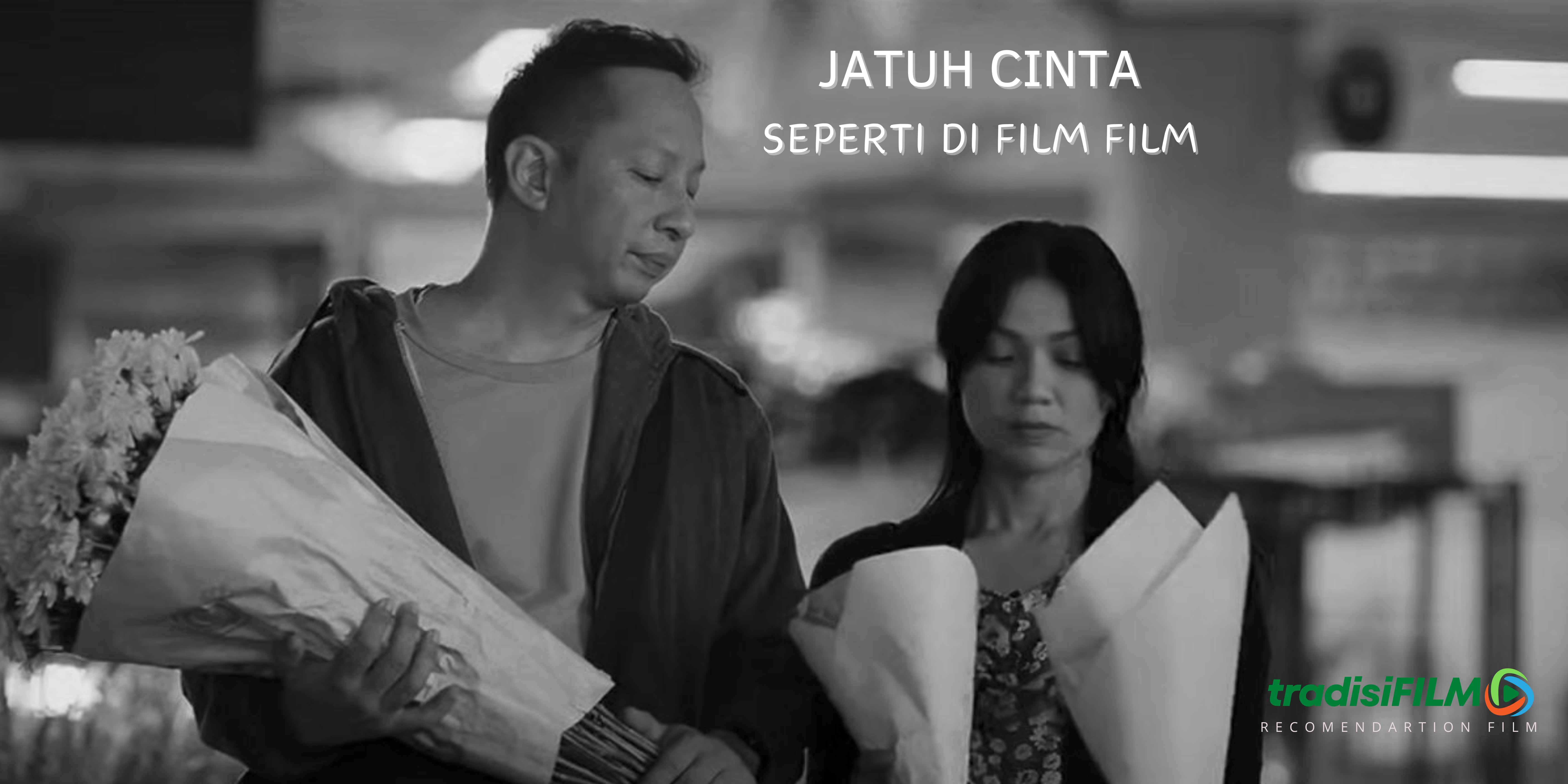 Trailer Jatuh cinta seperti di film film