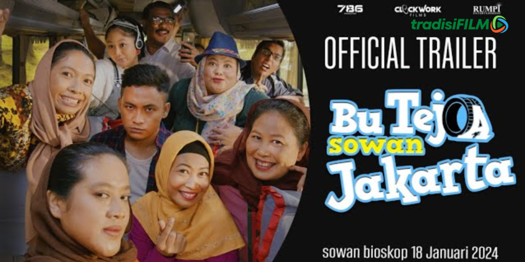 Film Bu Tejo Sowan Jakarta