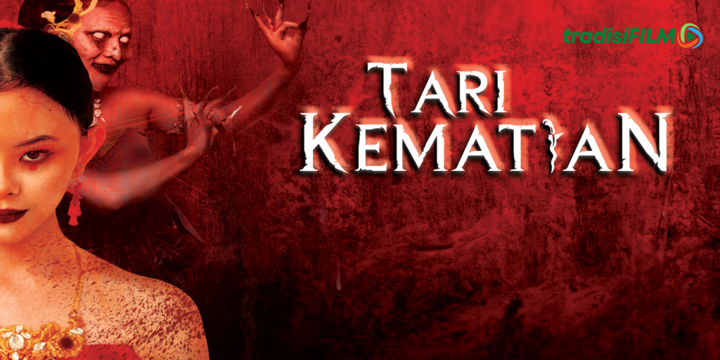 film TARI KEMATIAN