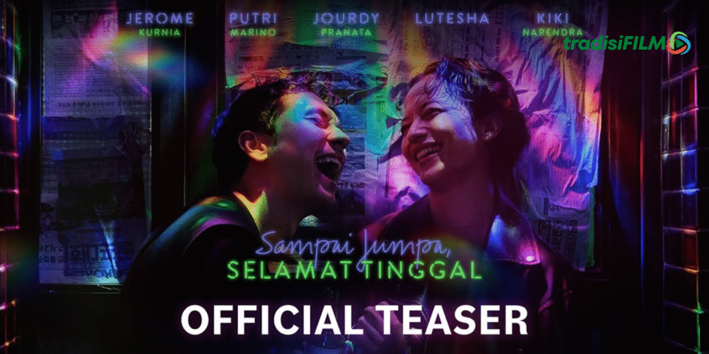 Film Sampai Jumpa