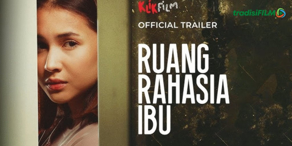 Film Ruang Rahasia Ibu