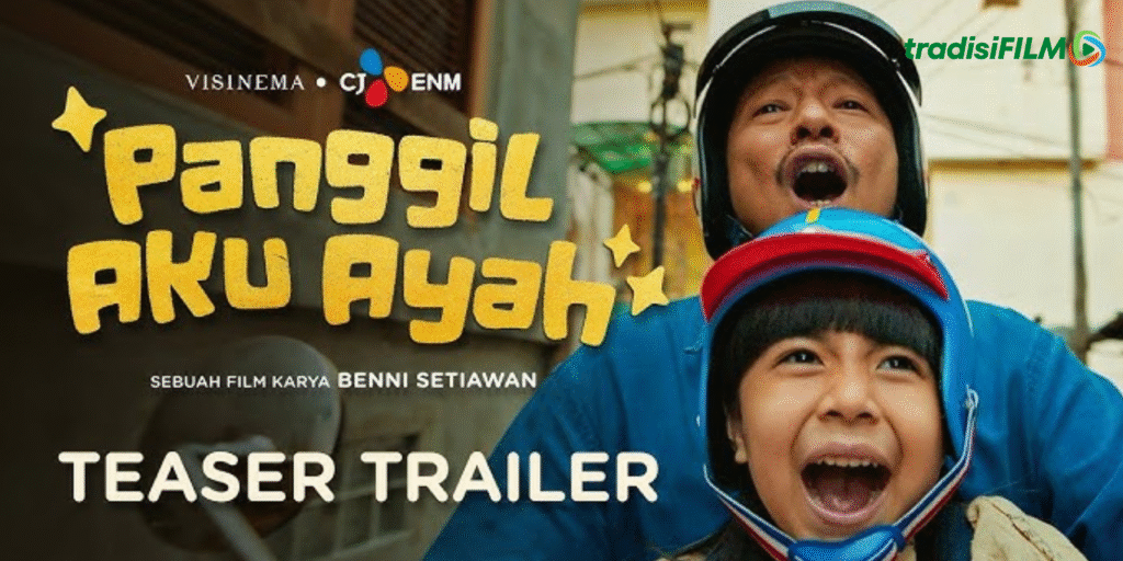 Film Panggil Aku Ayah