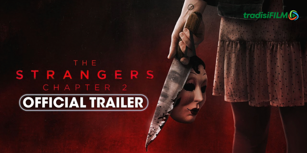 Film The Strangers - Chapter 2