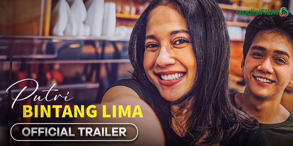 Film Putri Bintang Lima