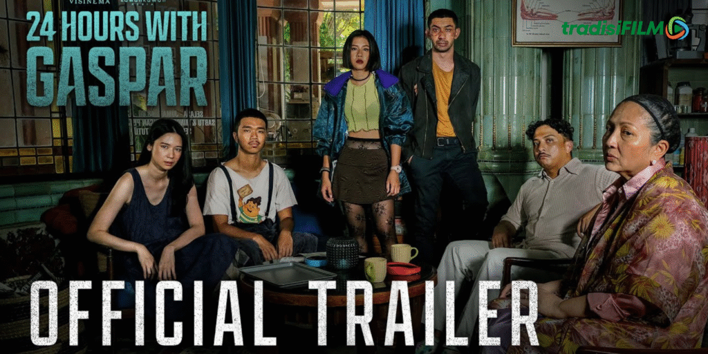 Film 24 Jam Bersama Gaspar