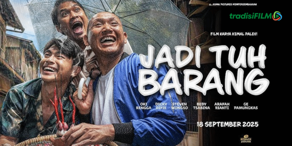 Film Jadi Tuh Barang
