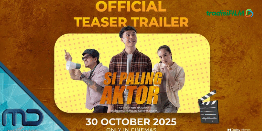 Film Si Paling Aktor