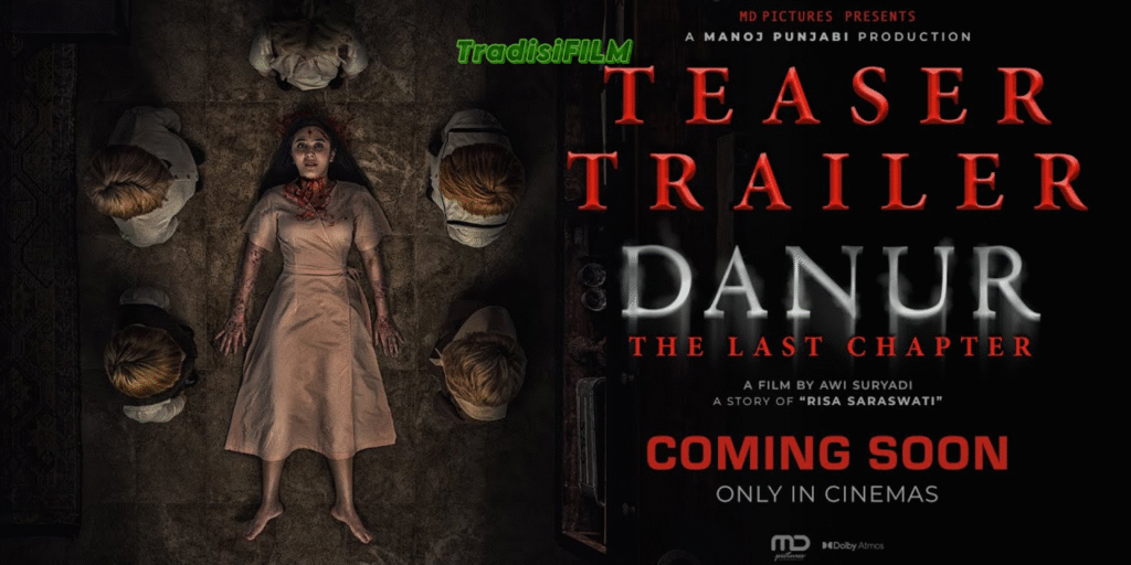 Film Danur: The Last Chapter