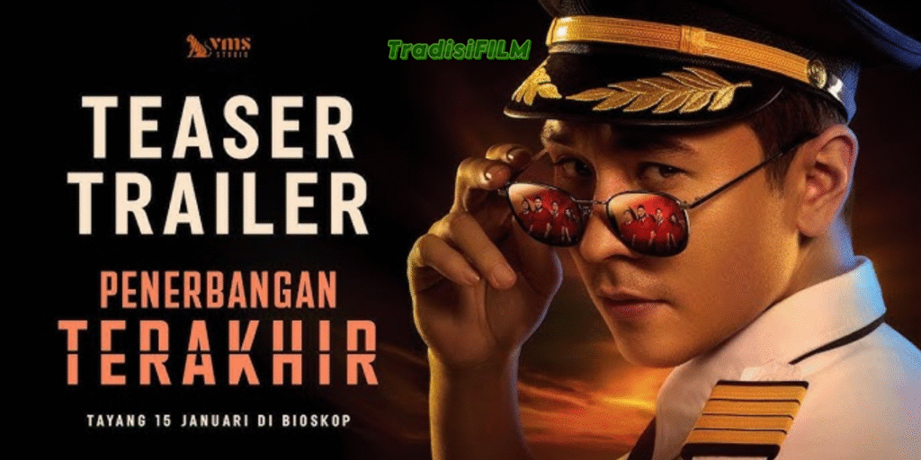 Film Penerbangan Terakhir